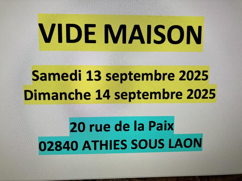 Vide-maison à Athies-sous-Laon (02840) – 20 rue de la Paix
